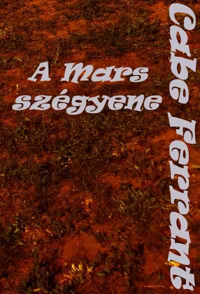 A Mars szégyene