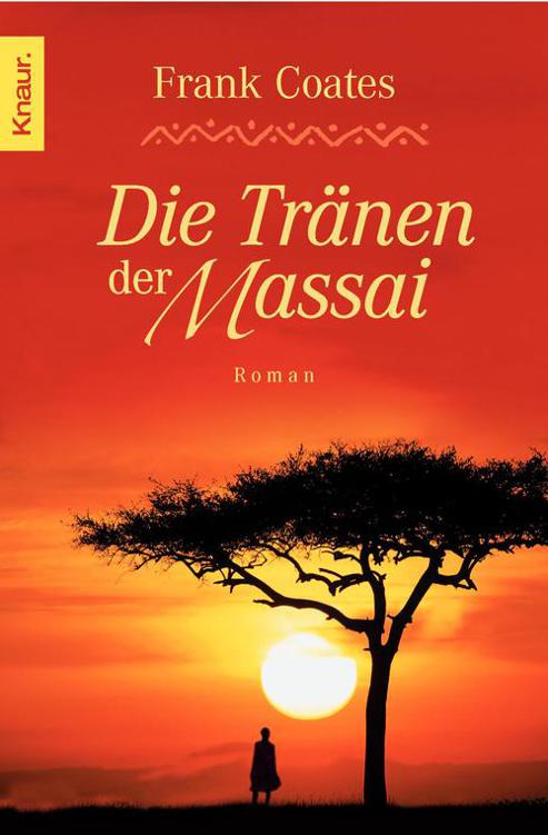 Die Tränen der Massai