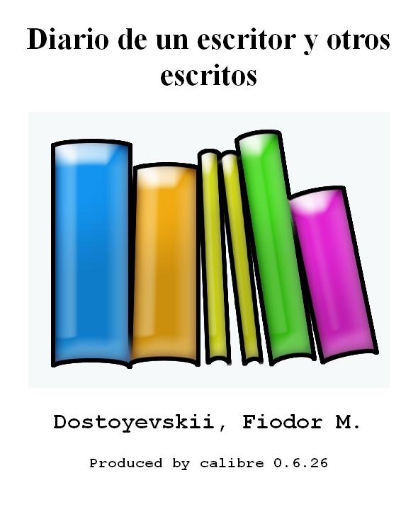Diario de un escritor y otros escritos