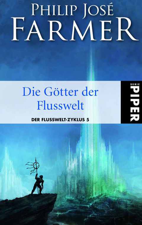 Farmer, Philip José - Flusswelt 05