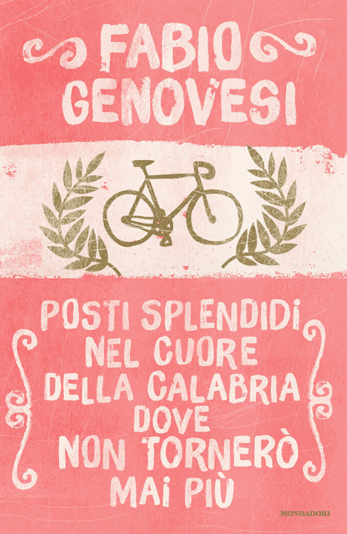 Posti splendidi nel cuore della Calabria dove non tornerò mai più