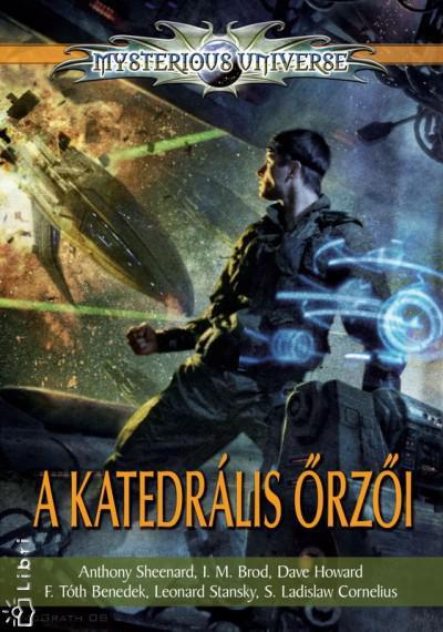A Katedrális őrzői