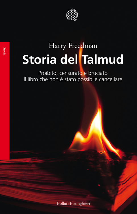 Storia del Talmud: Proibito, censurato e bruciato. Il libro che non è stato possibile cancellare