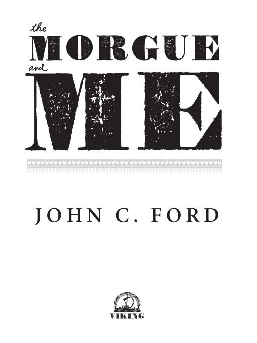 The Morgue and Me