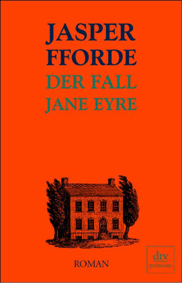 Thursday Next 01 - Der Fall Jane Eyre