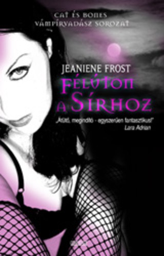 Félúton ​a sírhoz