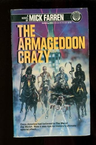 The Armageddon crazy