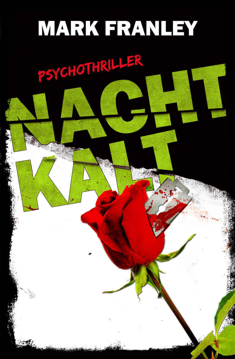 Nachtkalt: Psychothriller