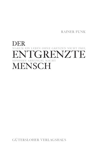 Der entgrenzte Mensch