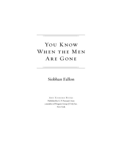 You Know When the Men Are Gone