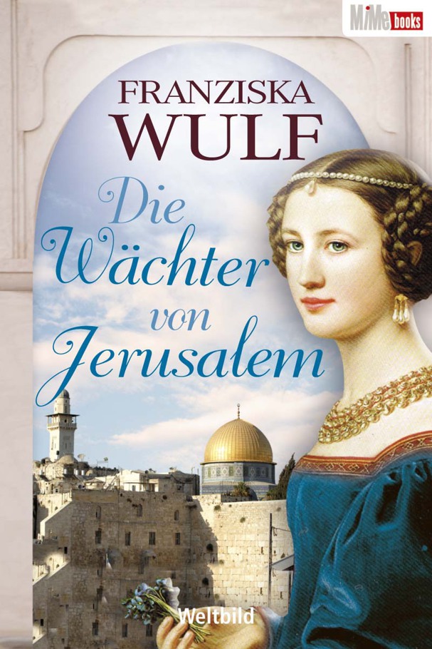Die Wächter von Jerusalem