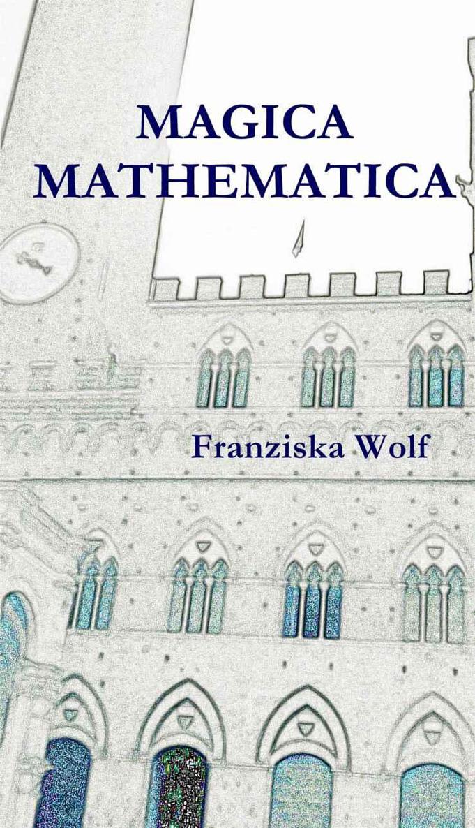 MAGICA MATHEMATICA