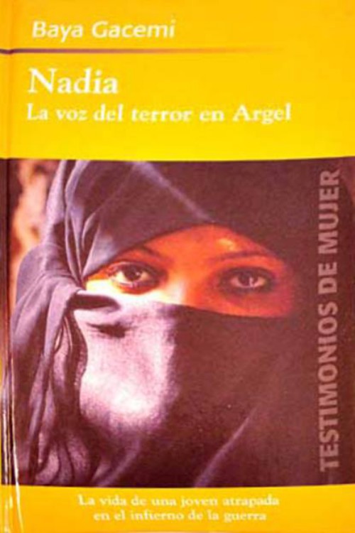 Nadia. La voz del terror en Argel