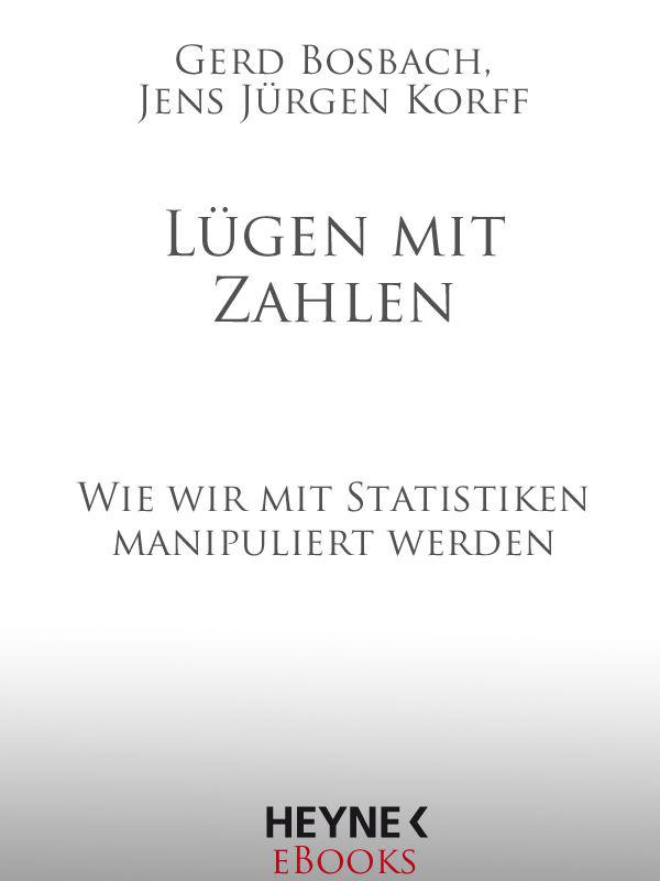 Lügen mit Zahlen: Wie wir mit Statistiken manipuliert werden