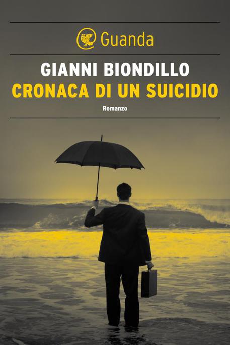 Cronaca di un suicidio: Un caso dell'ispettore Ferraro