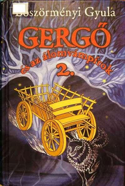 Gergő és az álomvámpírok