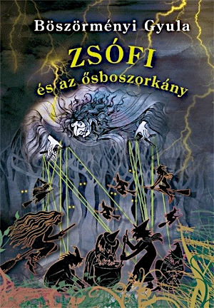 Zsófi és az ősboszorkány