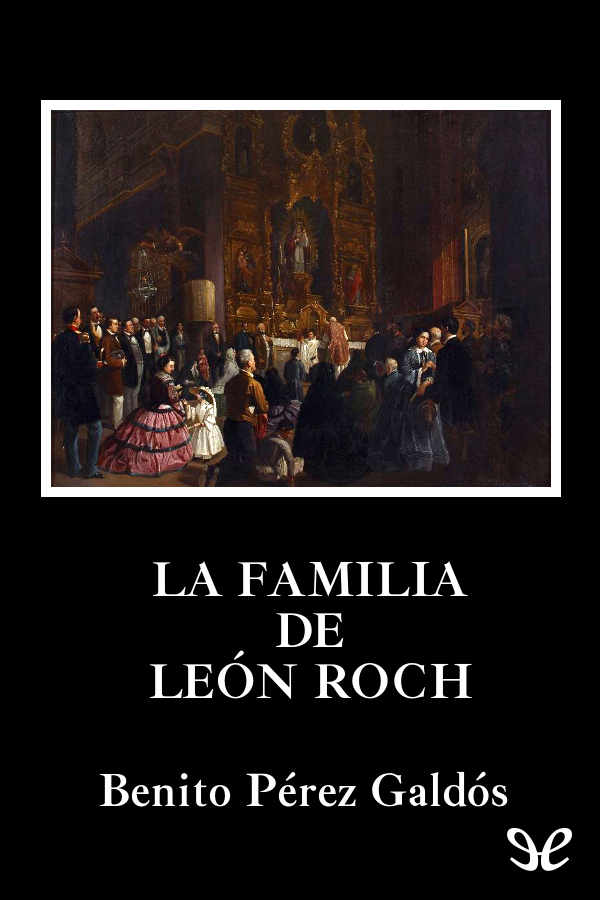 La familia de León Roch