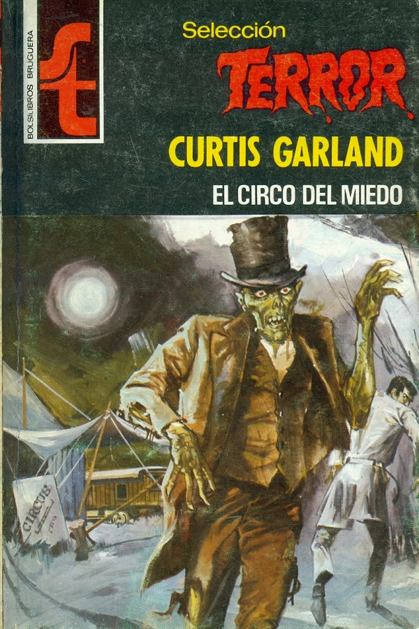 El circo del miedo