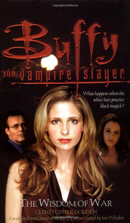 Buffy Wisdom Of War