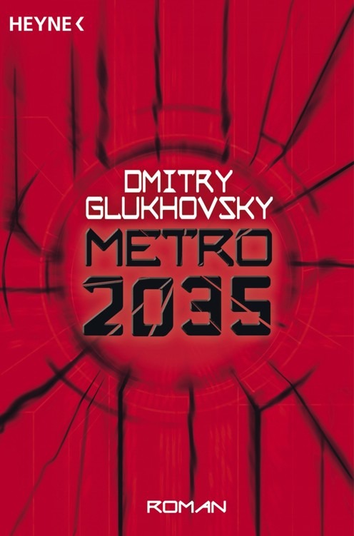 Dmitry Glukhovsky - Metro 2035 Band 12