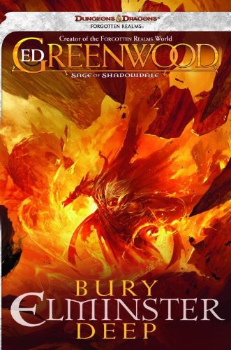 Sage of Shadowdale #02 - Bury Elminster Deep