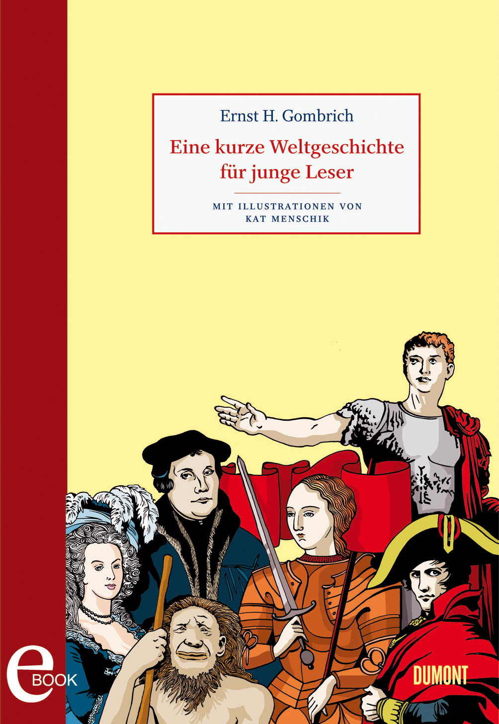 Eine kurze Weltgeschichte fuer junge Leser