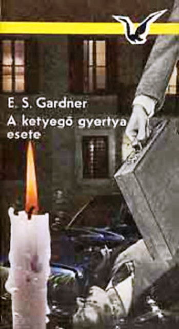 A ketyegő gyertya esete