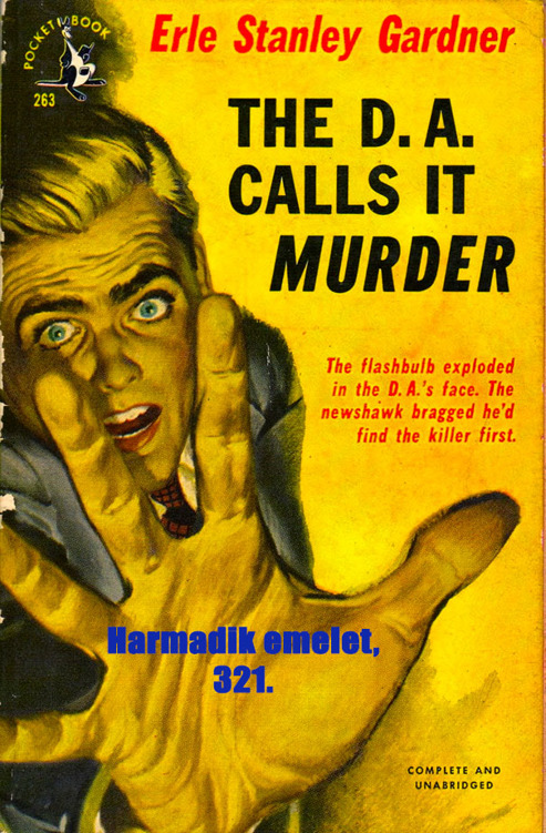 Harmadik emelet, 321.