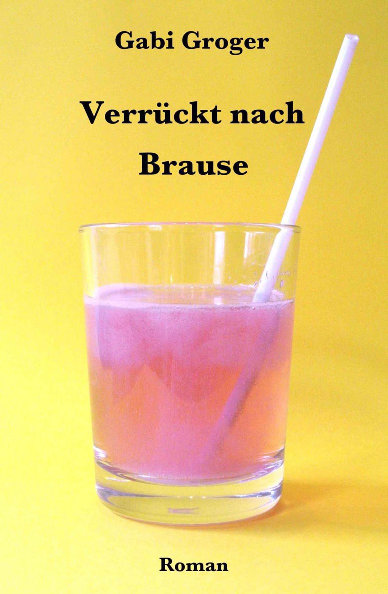 Verrueckt nach Brause