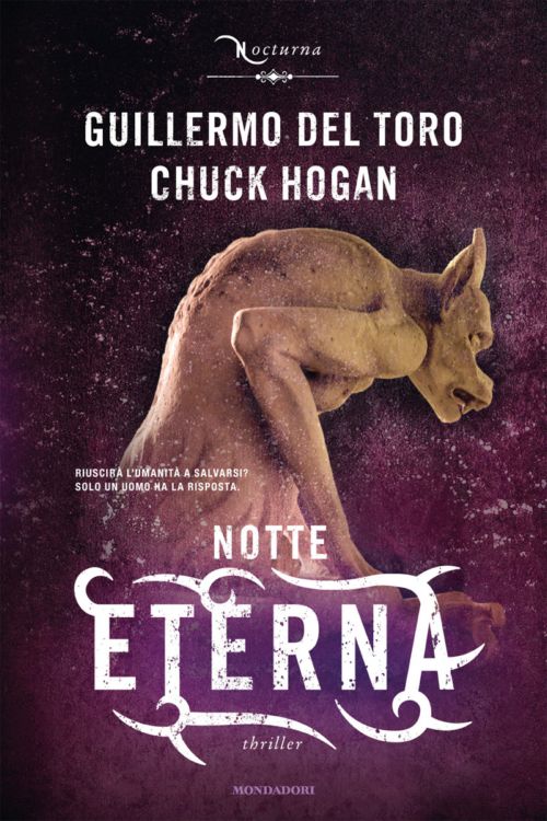 The Strain Trilogy 3 - Notte eterna