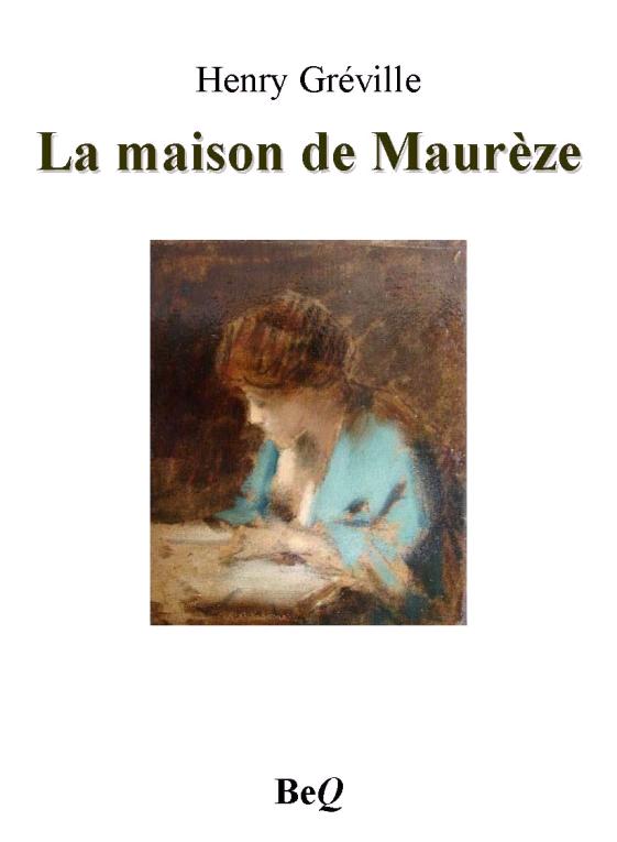 La maison de Maurèze
