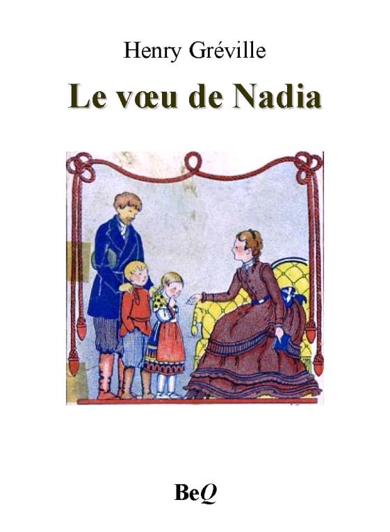 Le voeu de Nadia