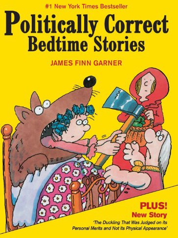 Politically Correct Bedtime Stories
