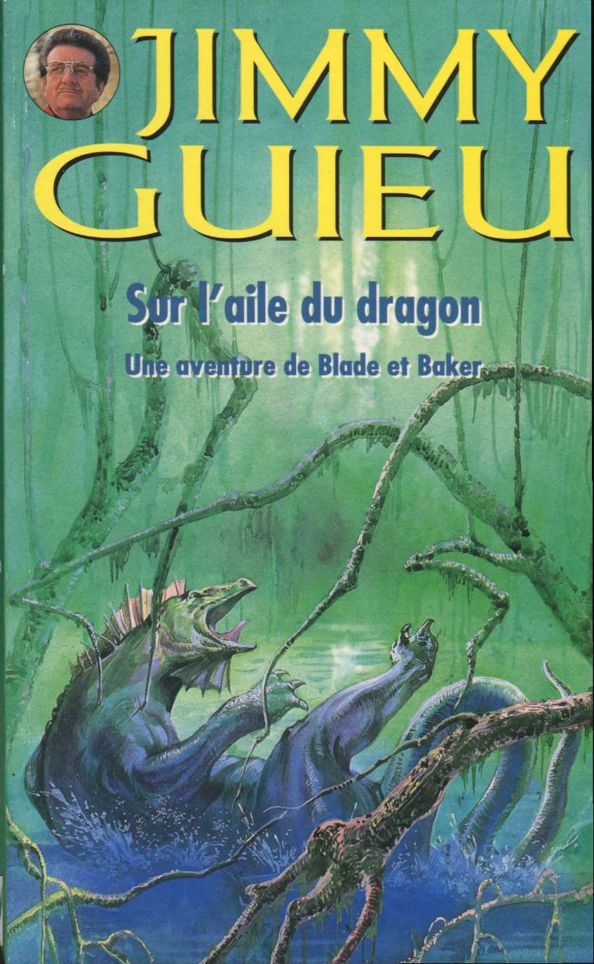 125 - Sur l'aile du Dragon