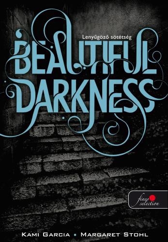 Beautiful ​Darkness – Lenyűgöző sötétség
