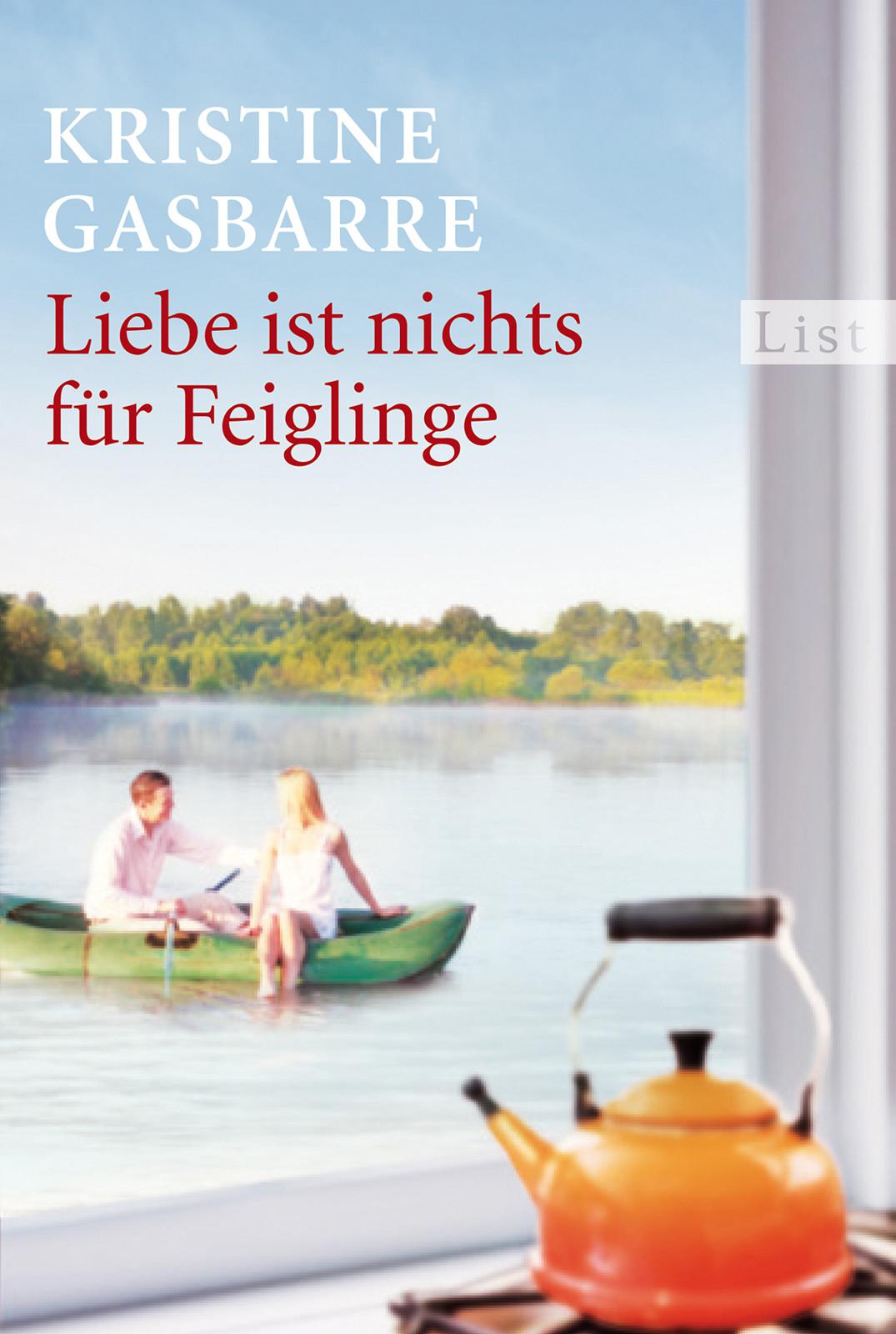 Liebe Ist Nichts Fuer Feiglinge