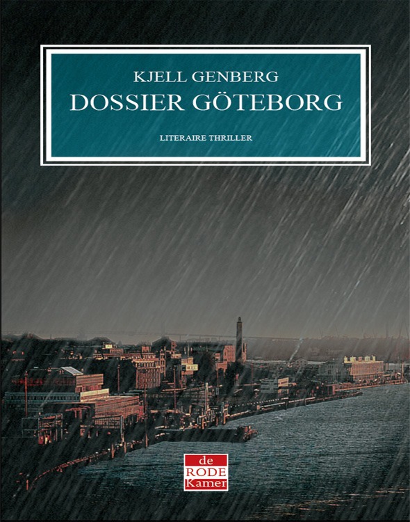 Dossier G�teborg / druk Heruitgave
