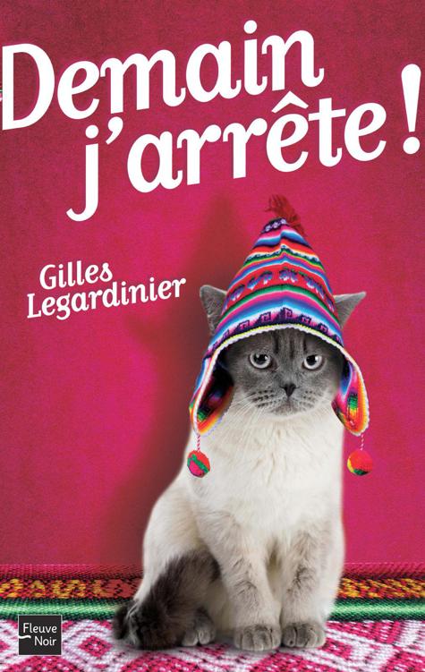 Demain j'arrête !
