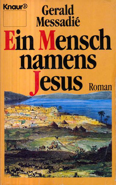 Ein Mensch namens Jesus