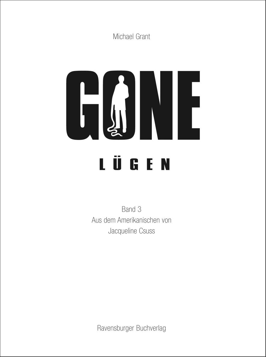 GONE Lügen