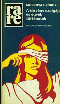 A törvény szolgája és egyéb történetek