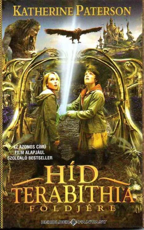Katherine Paterson - Híd Terabíthia földjére_upByOM_