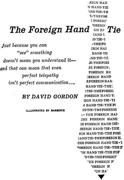 The Foreign Hand Tie