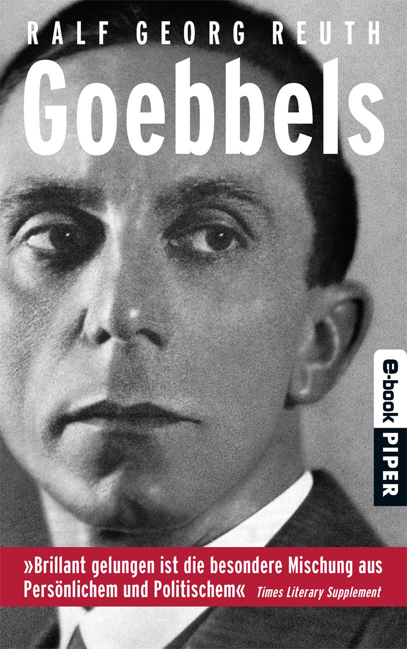 Goebbels: Eine Biographie