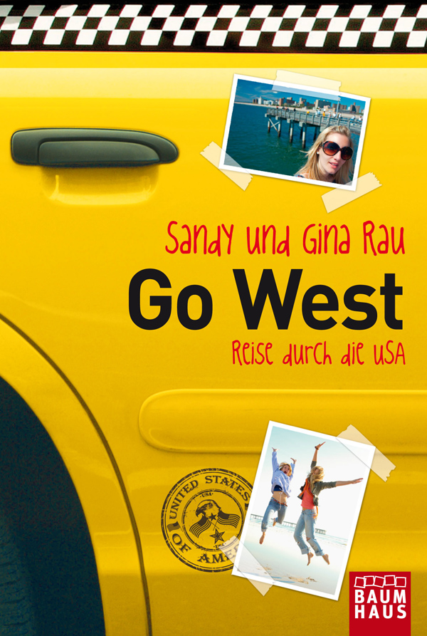 Go West - Reise duch die USA