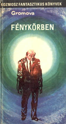 Három nap egy esztendő - Fénykörben