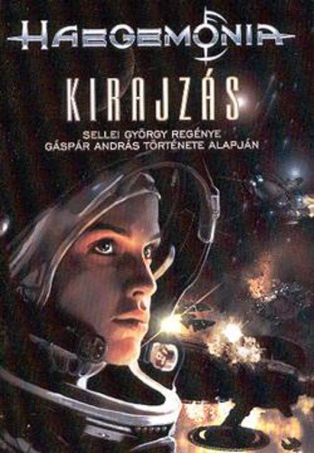 Haegemonia – Kirajzás
