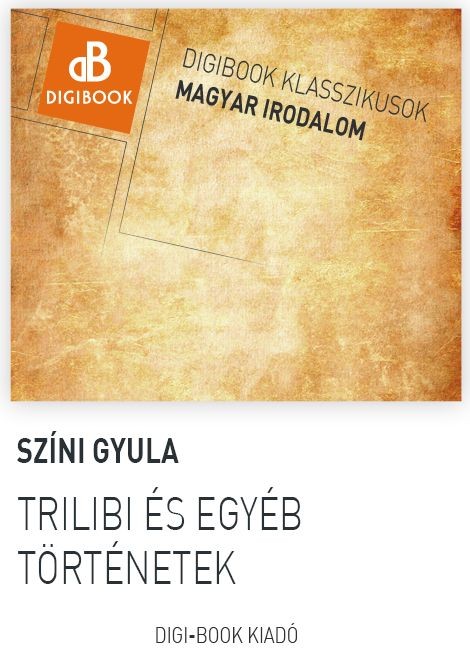 Trilibi és egyéb történetek