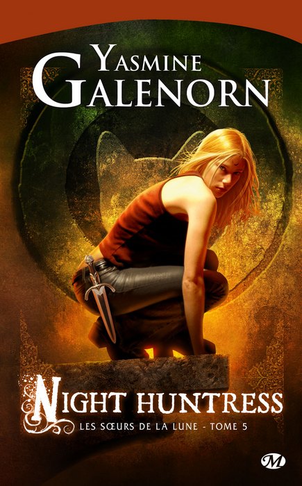 Les Soeurs de la lune, tome 5 Night Huntress